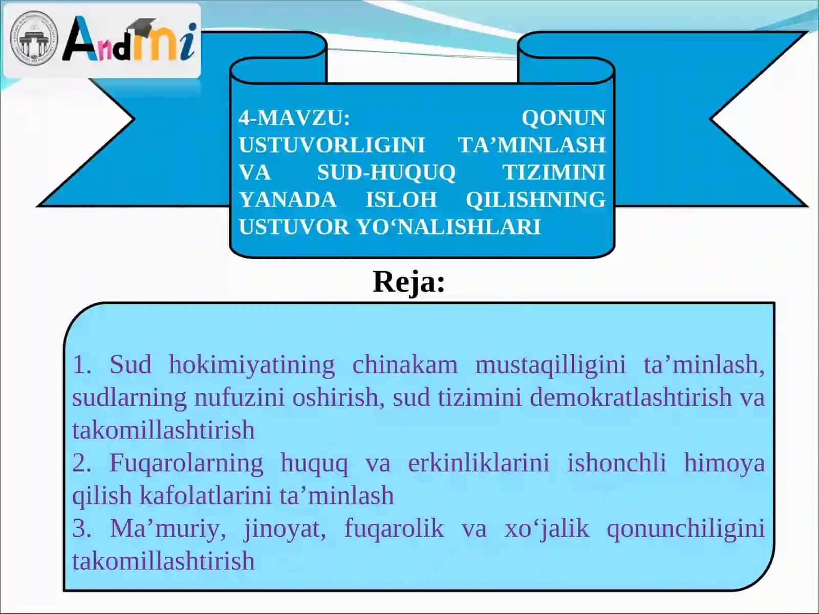 QONUN USTUVORLIGINI TA’MINLASH VA SUD-HUQUQ TIZIMINI YANADA ISLOH QILISHNING USTUVOR YO‘NALISHLARI 2