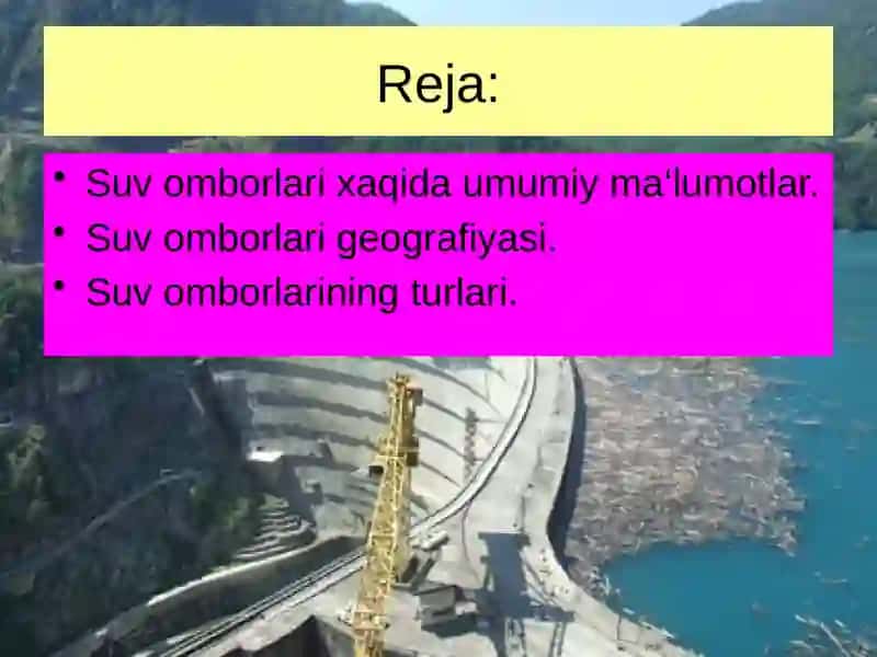 Suv omborlari haqida umumiy ma‘lumotlar 2
