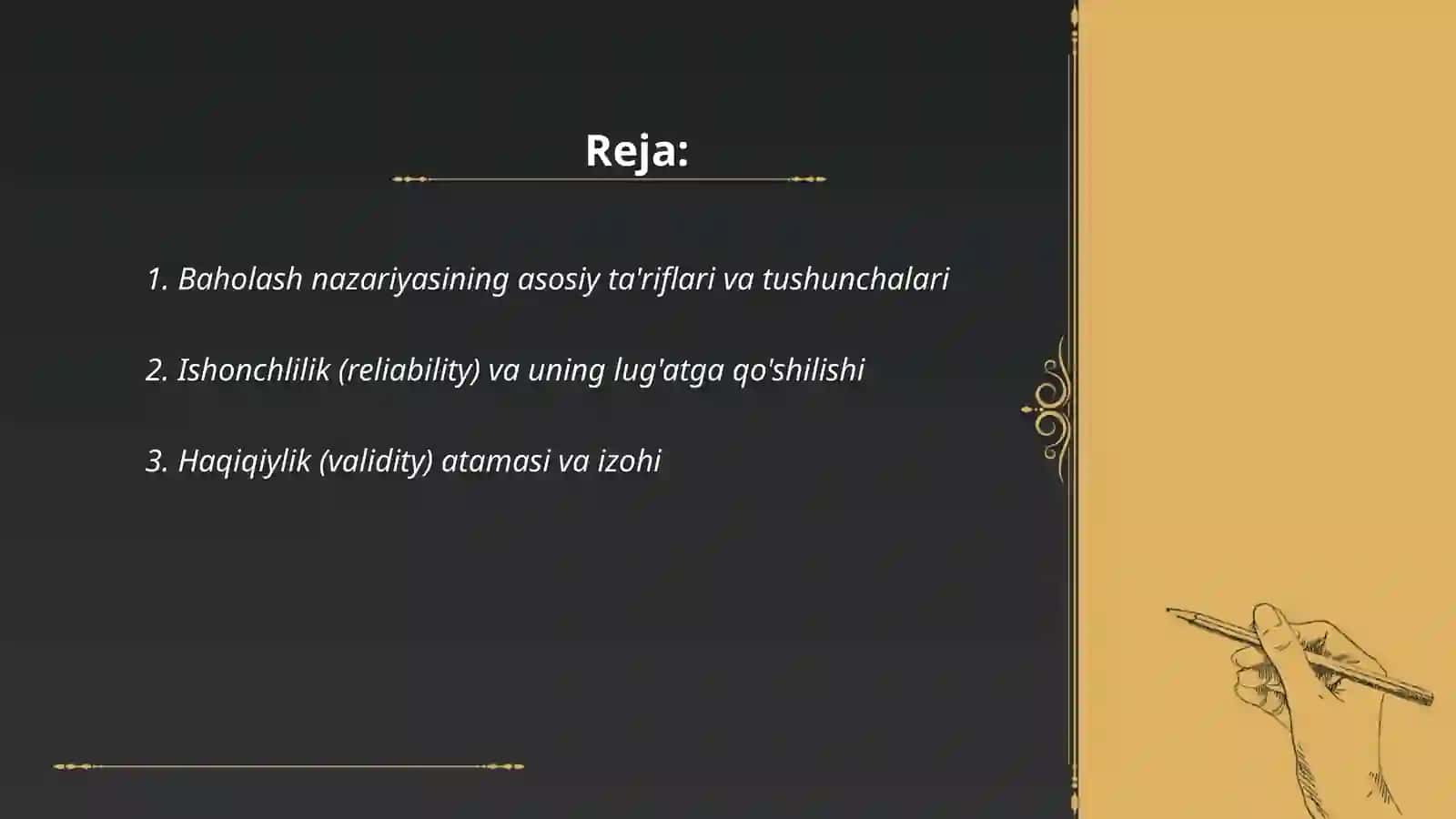 Baholash nazariyasidagi asosiy tushunchalarni sharhlash fanga oid terminlar lug'atini shakllantirish 2