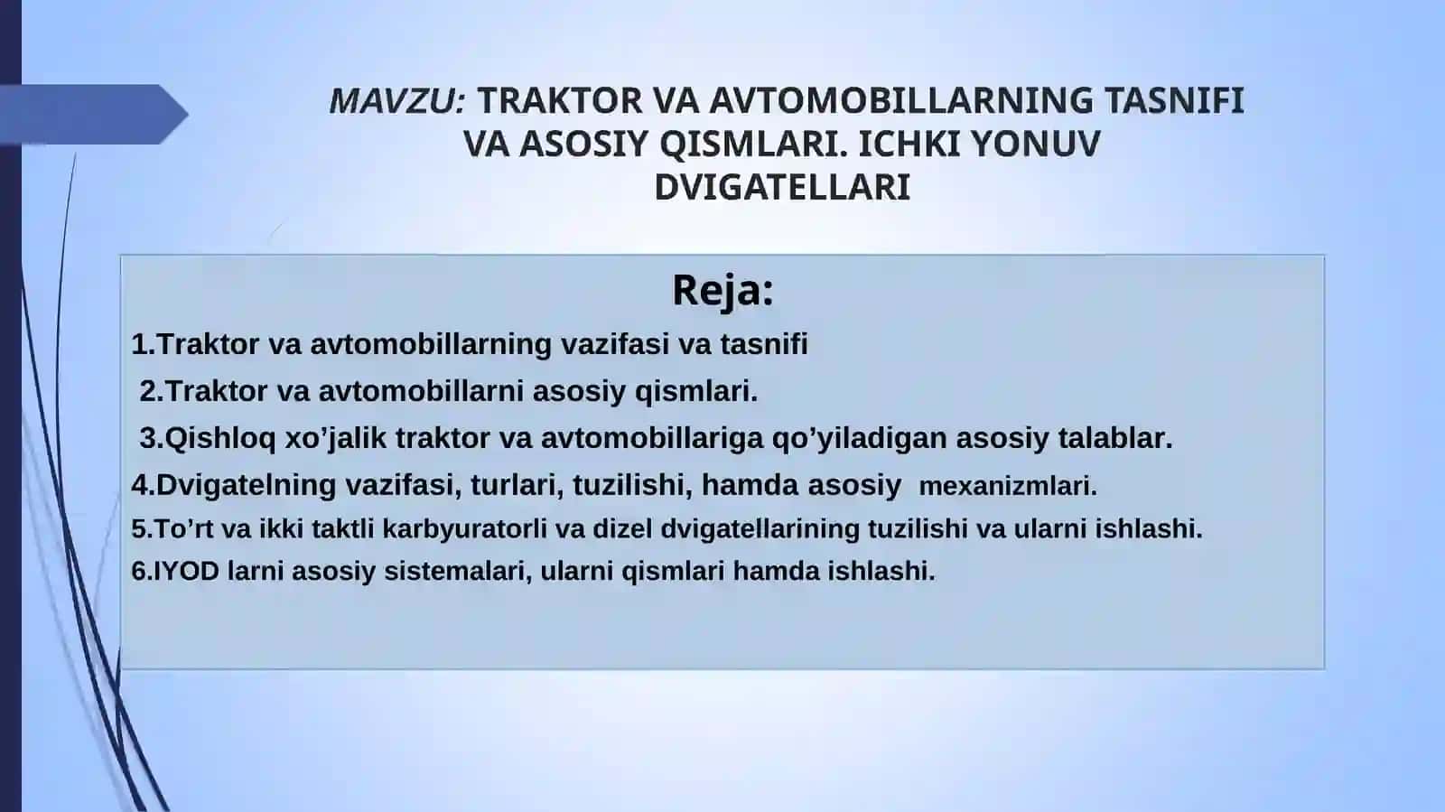 Traktor va Avtomobillarning Tasnifi va Asosiy Qismlari 2