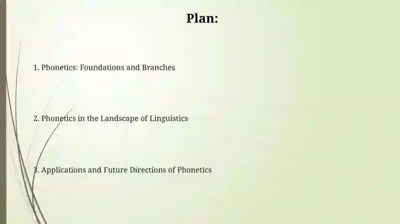 Phonetics: Foundations and Branches 2