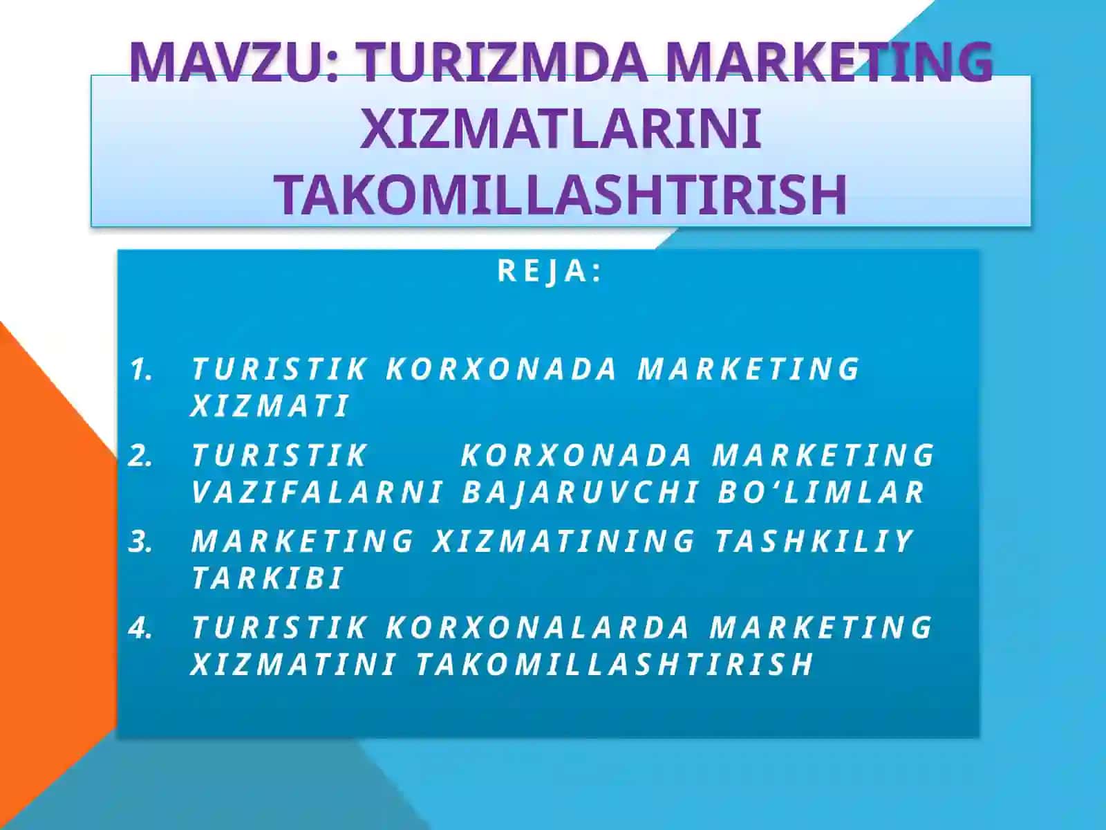 Turistikkorxonada marketing xizmatlarini takomillashtirish 2