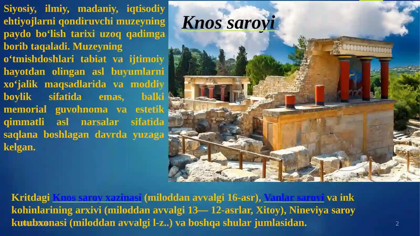 O’RTA ASRLARDA MUZEYLARNING shakllanishi 2