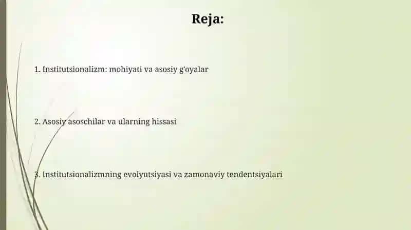 Institutsionalizm yo’nalishining iqtisodiy g’oyalari va asoschilari 2
