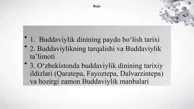 BUDDIZM DINI TARIXI VA ASOSIY G’OYALARI Буддизм дини тарихи ва асосий гоялари Буддавийлик 2