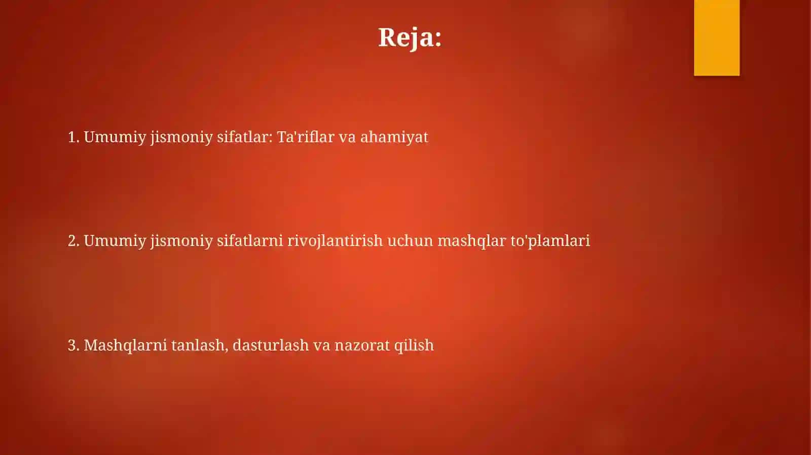 Umumiy jismoniy sifatlar va rivojlanish mashqlari 2