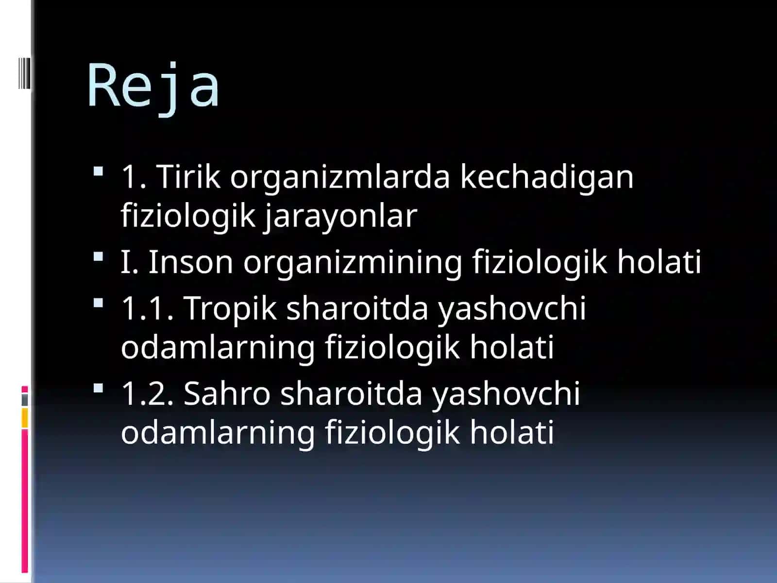 Tropik va sahro sharoitidagi odamlarning fiziologik xususiyatlari 2