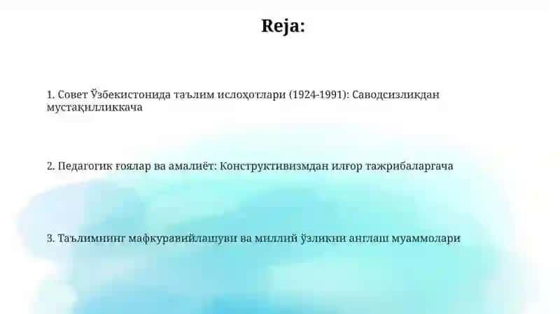 Совет Ўзбекистонида таълим ислоҳотлари (1924-1991) 2