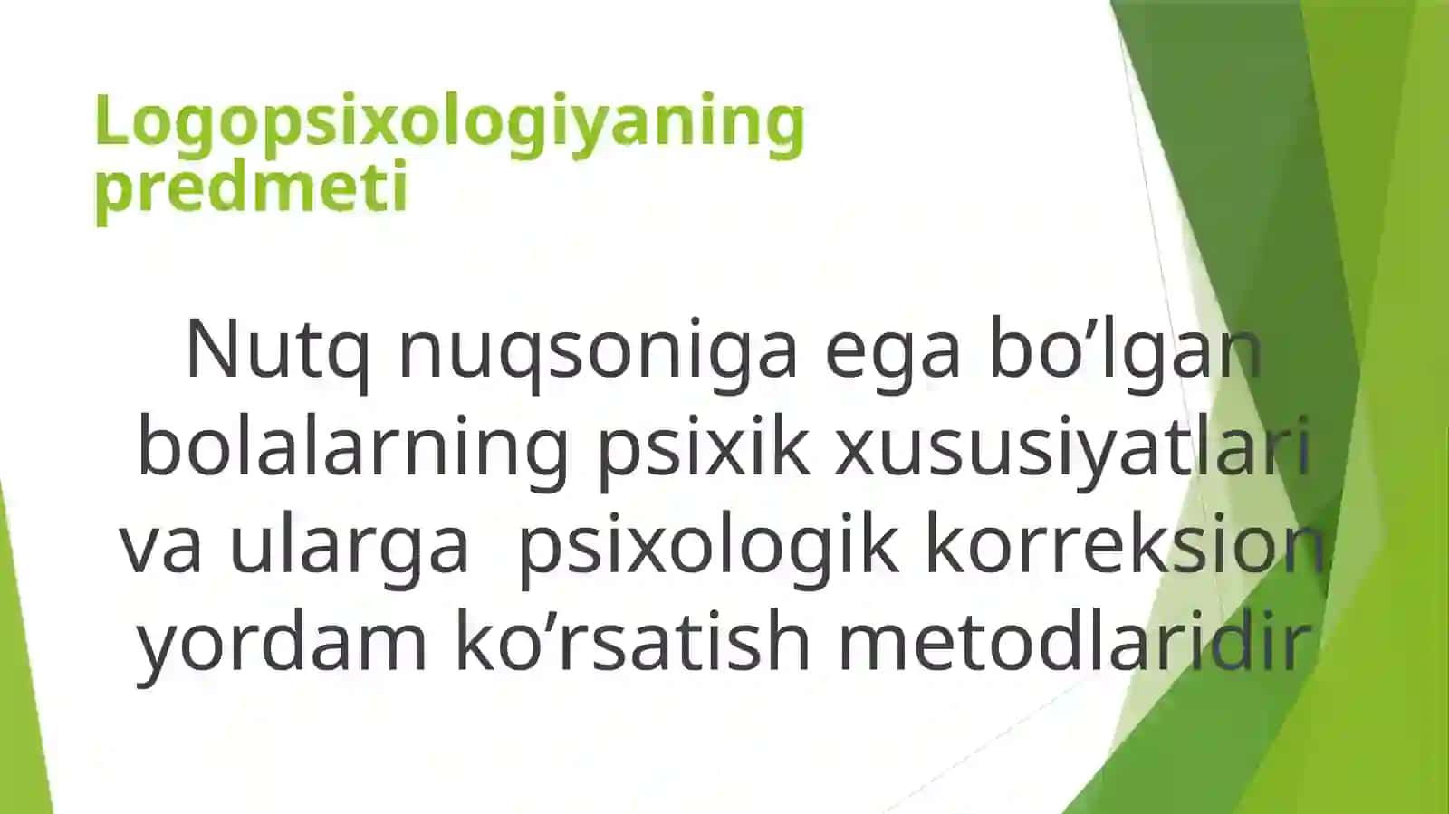 Logopsixologiya metodlari 2