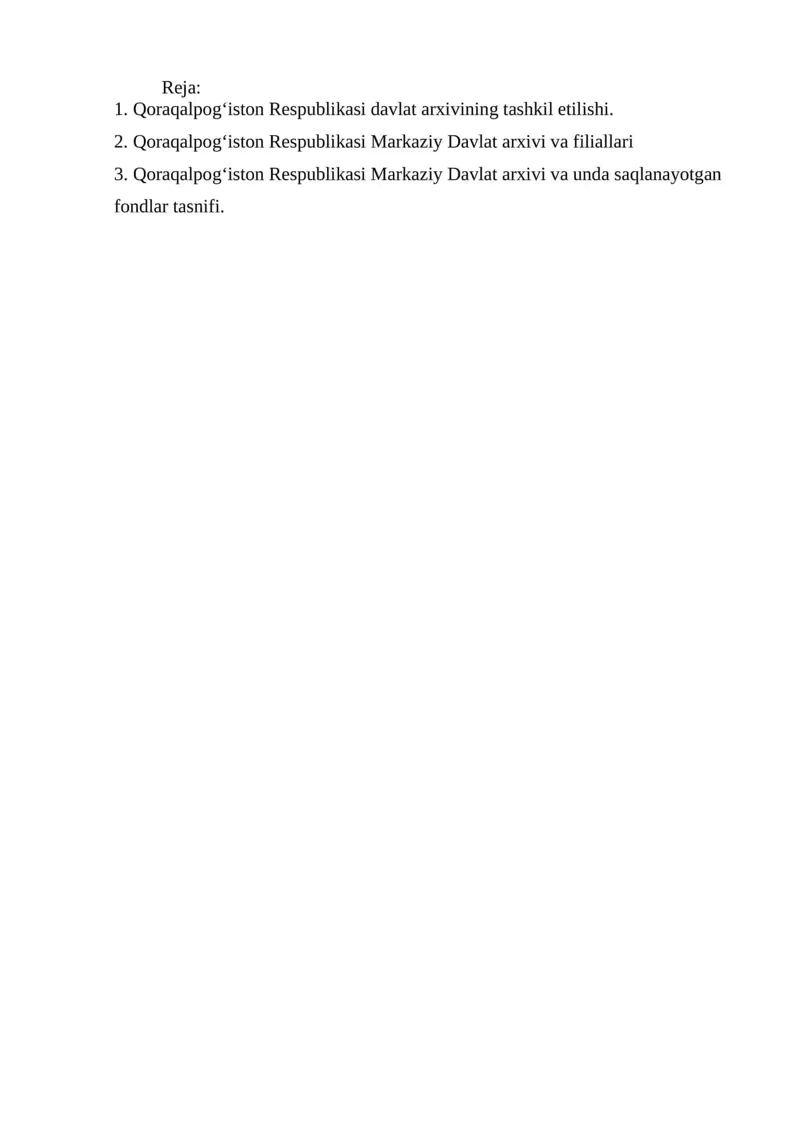 Qoraqolpogʻiston Respublikasi Markaziy davlat arxivi va filiallari 2