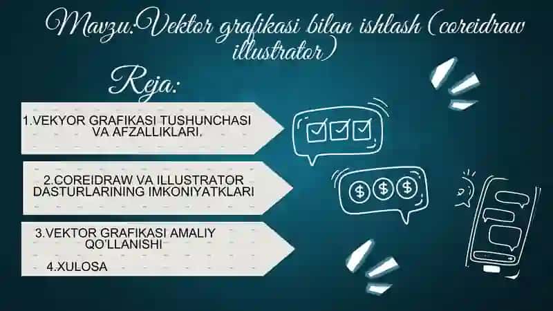 Vektor grafikasi bilan ishlash (Coreidraw illustrator) 2