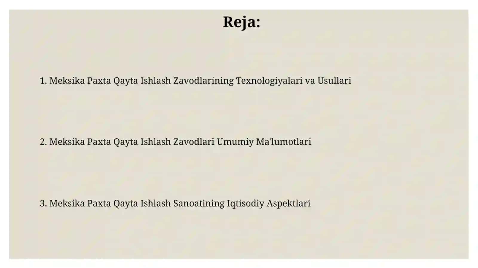 Meksika Paxta Qayta Ishlash Zavodlarining Texnologiyalari va Usullari 2
