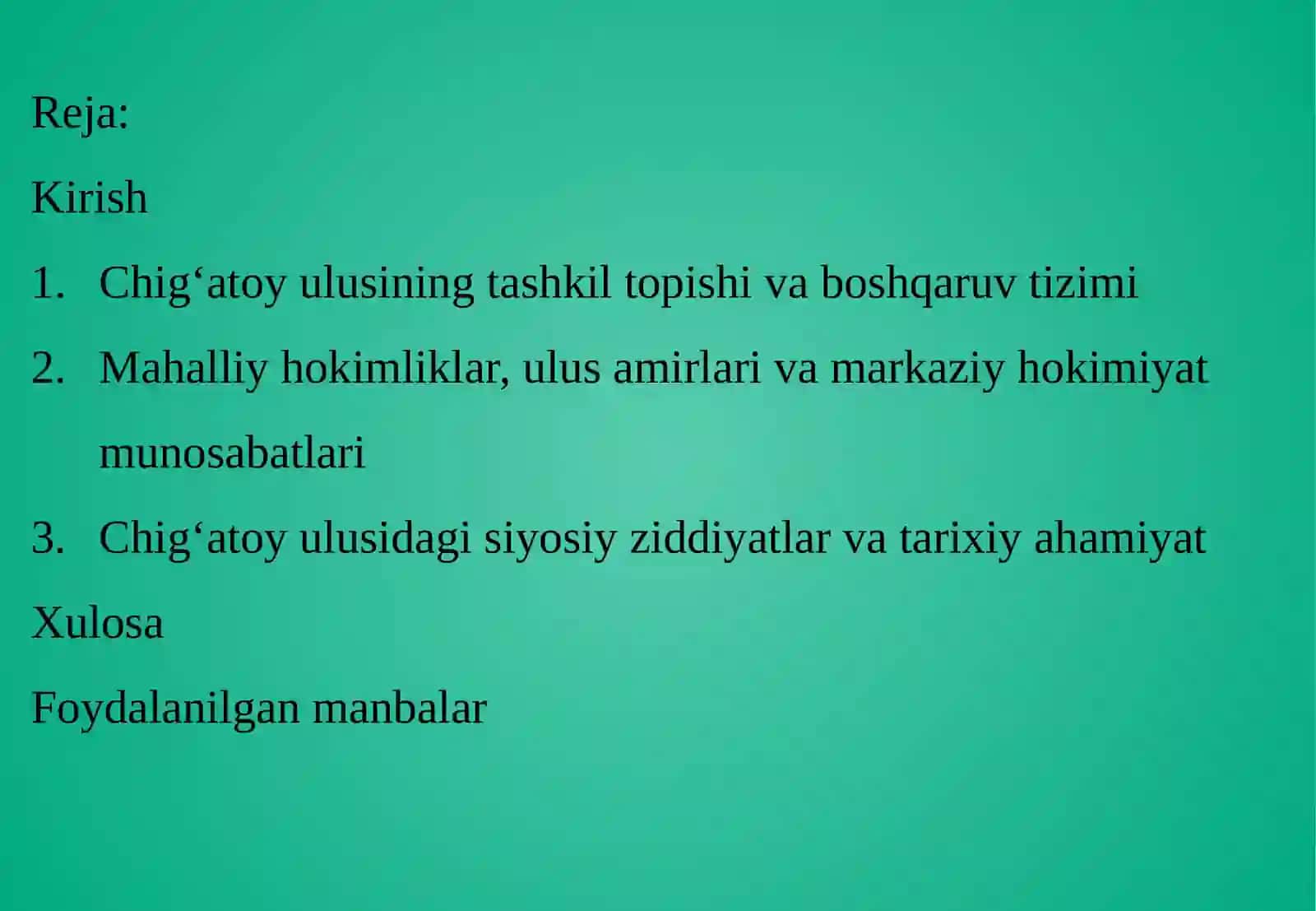 Chig‘atoyul usidagi mahalliy hokimliklar va markaziy hokimiyat o‘rtasidagi munosabatlar 2