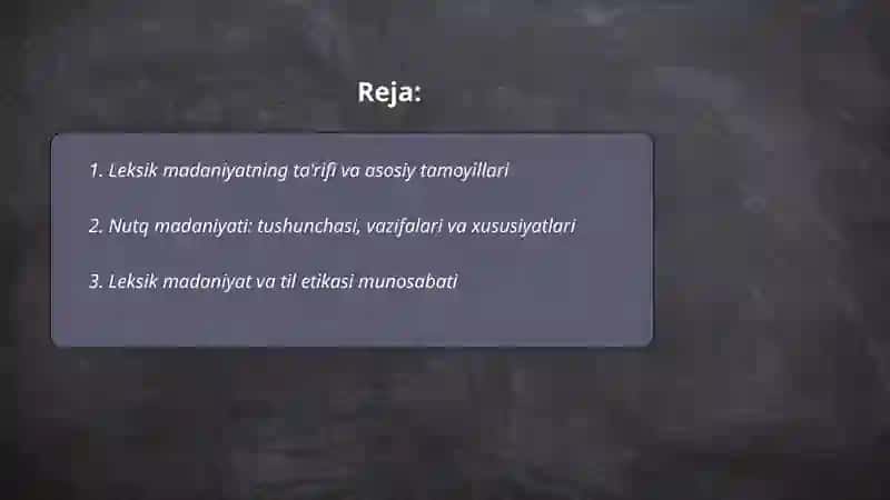 Leksik madaniyat. Nutq madanyatini shakllantirish yo'llari 2