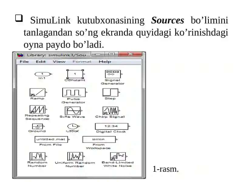 SimuLink kutubxonasining Sources bo’limi 2