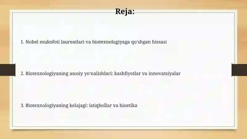 Nobel mukofoti laureatlari va biotexnologiyaga qo'shgan hissasi 2