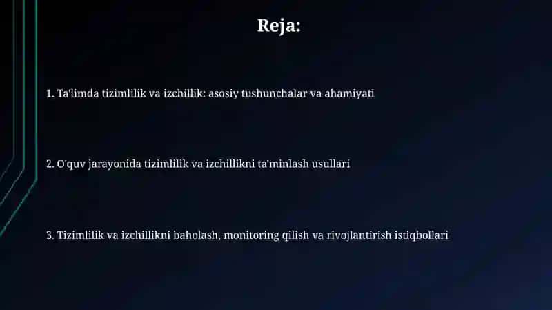 Ta'limda tizimlilik va izchillik prinsiplarini amalga oshirish qoidalari mutaxassisligingizda 2