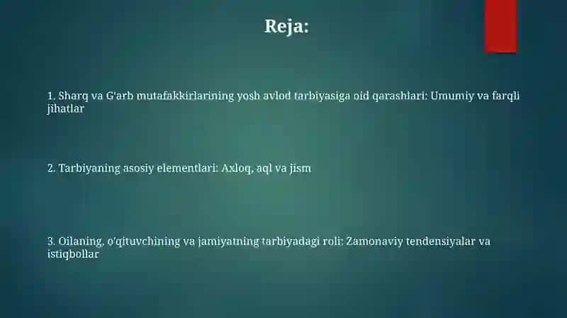 Sharq va G'arb mutafakkirlarining yosh avlod tarbiyasiga oid qarashlari 2