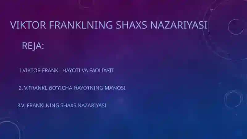Viktor Franklning Shaxs Nazariyasi 2