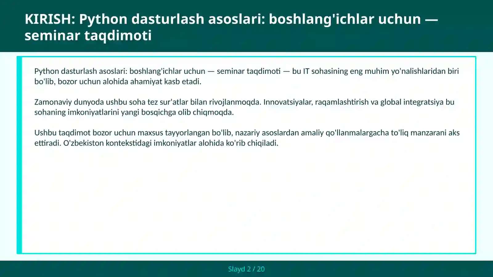 Python dasturlash asoslari: boshlang'ichlar uchun — seminar taqdimoti 2