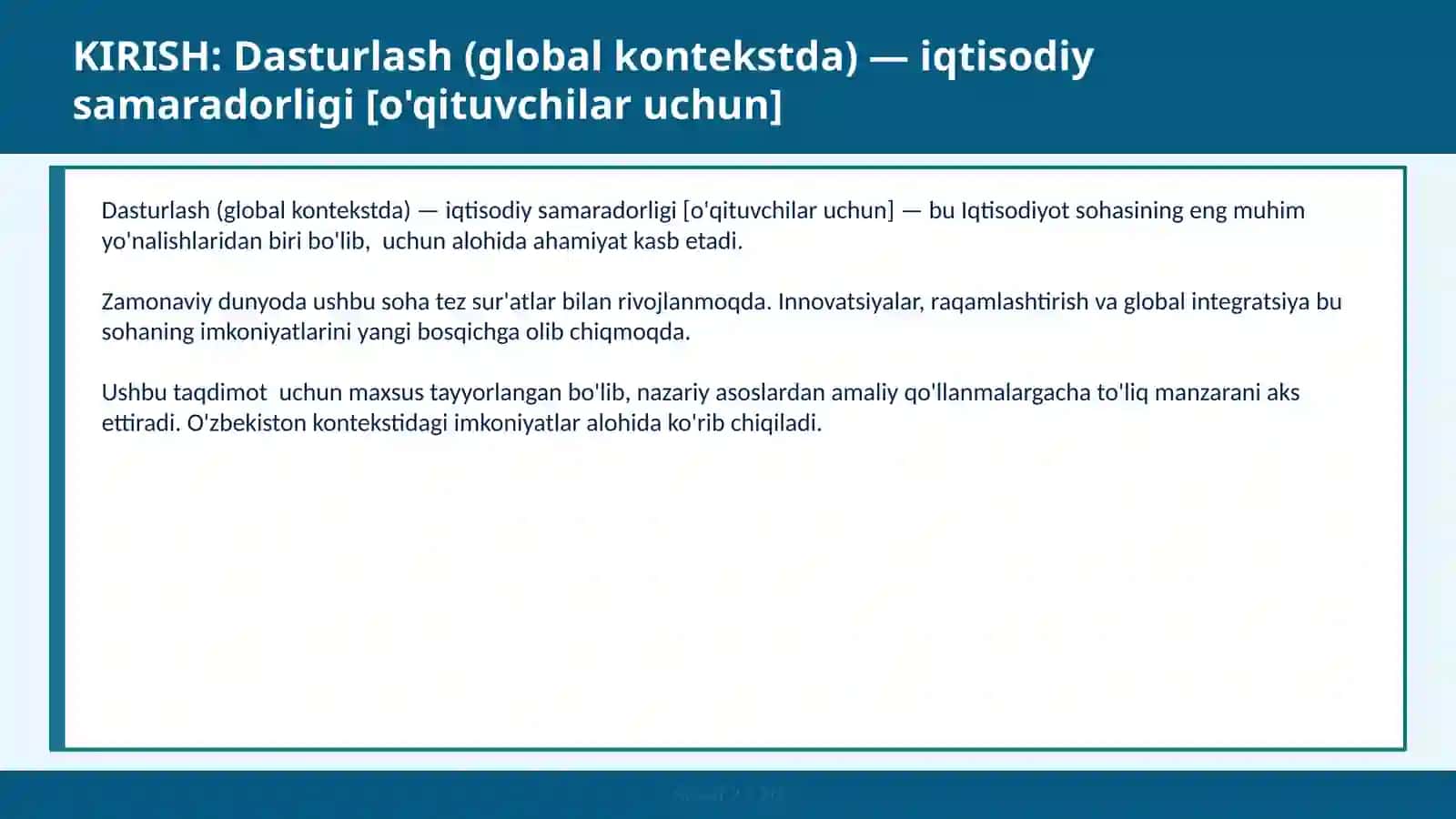 Dasturlash (global kontekstda) — iqtisodiy samaradorligi [o'qituvchilar uchun] 2