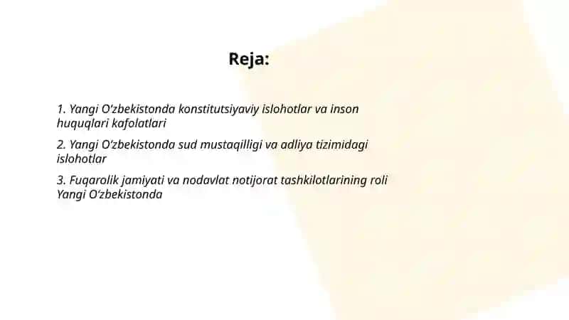 Yangi O‘zbekistonda inson haq-huquqlari va erkinliklari kafolatining yaratilishi 2