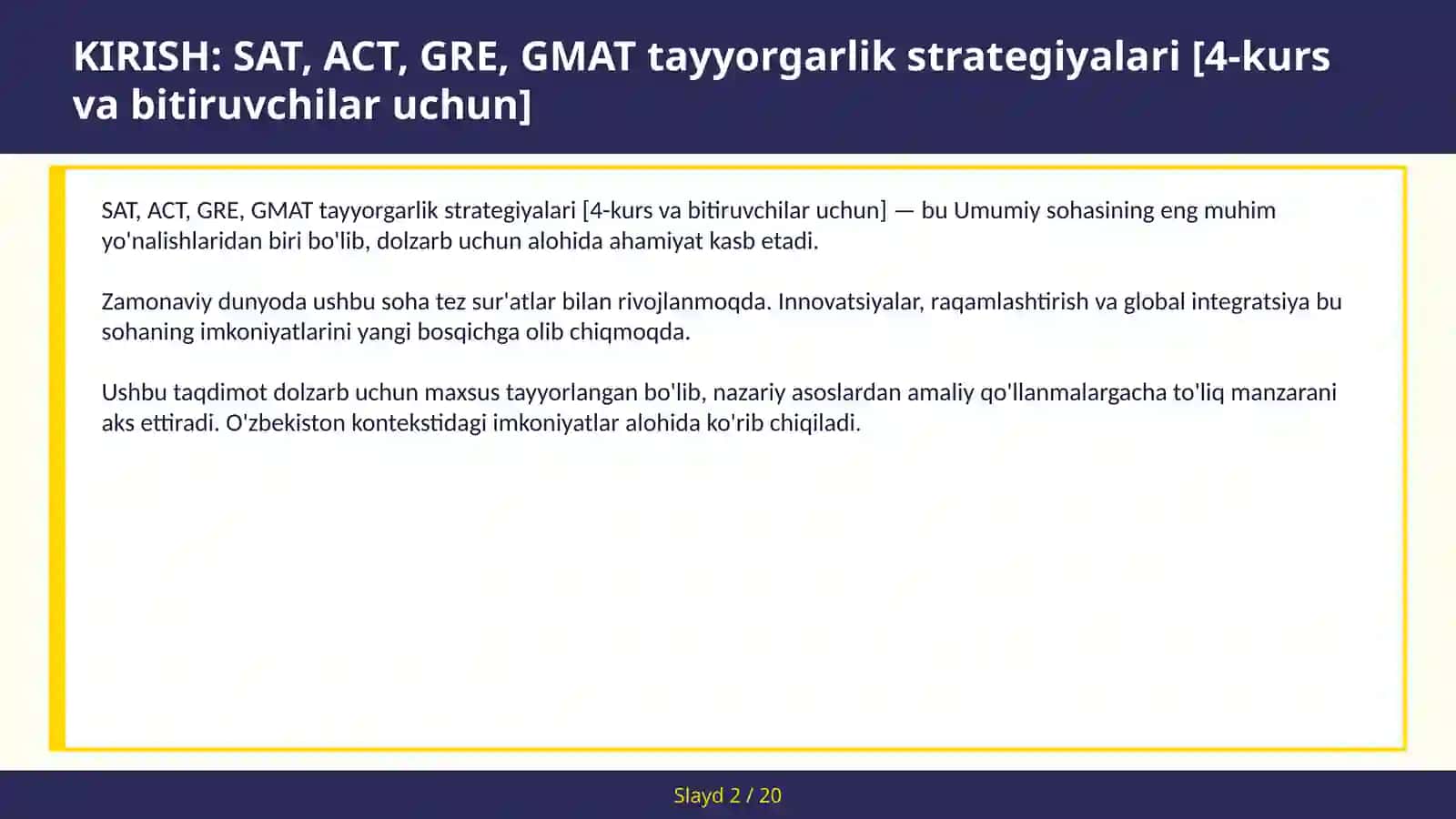 SAT, ACT, GRE, GMAT tayyorgarlik strategiyalari [4-kurs va bitiruvchilar uchun] 2