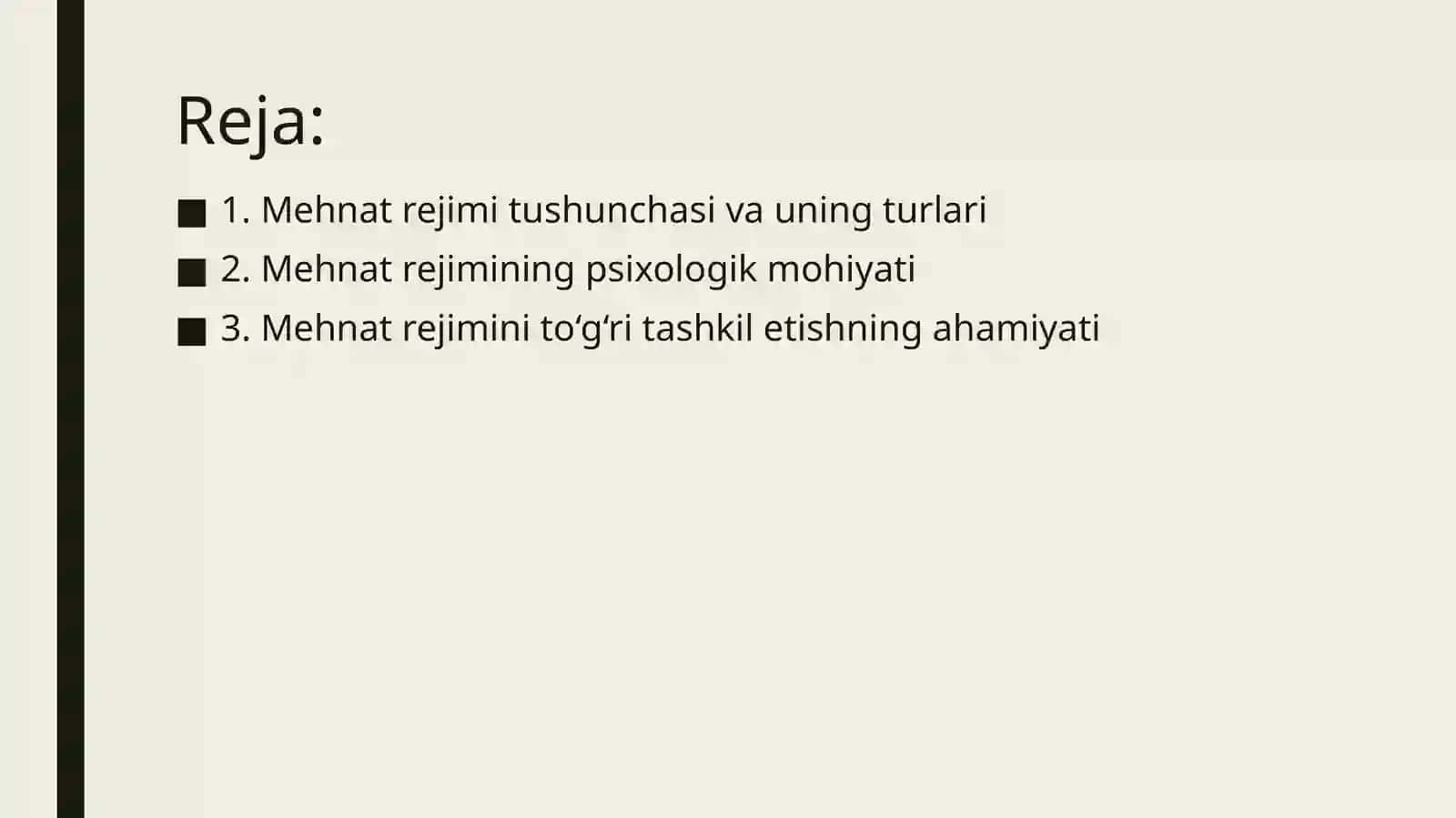 Mexnat rejimi va uning pisixologik moxiyati 2