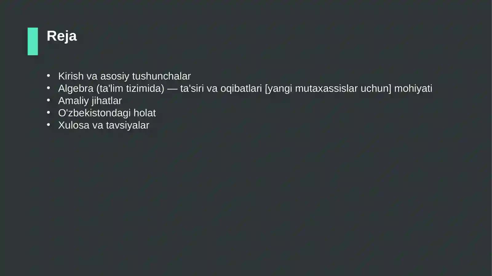 Algebra (ta'lim tizimida) — ta'siri va oqibatlari [yangi mutaxassislar uchun] 2