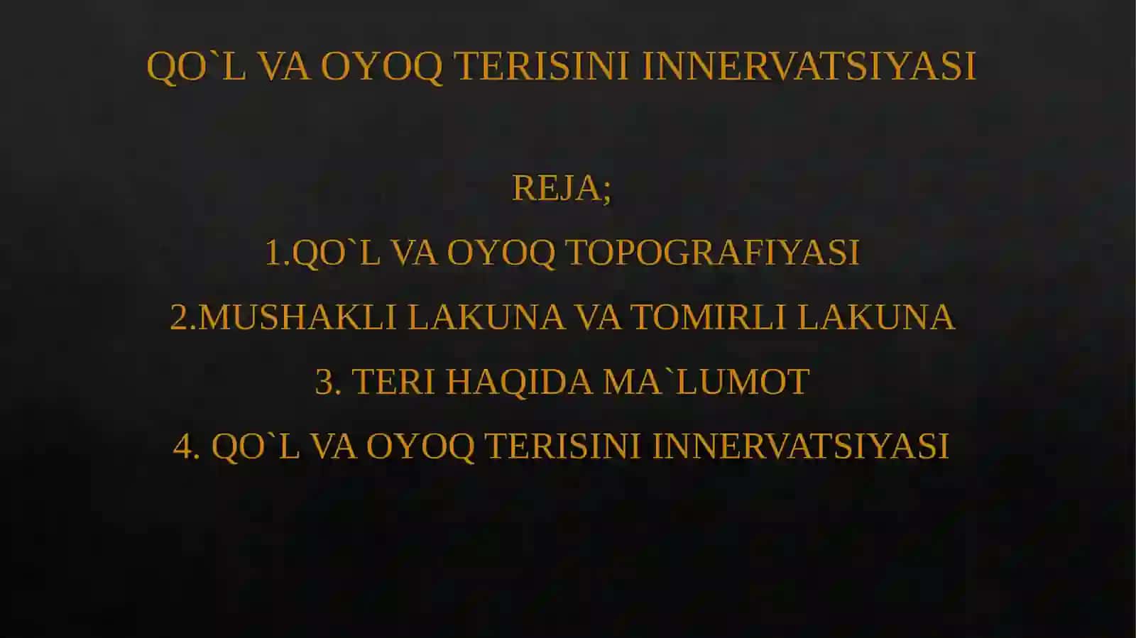 QO`L VA OYOQ TERISINI INNERVATSIYASI 2