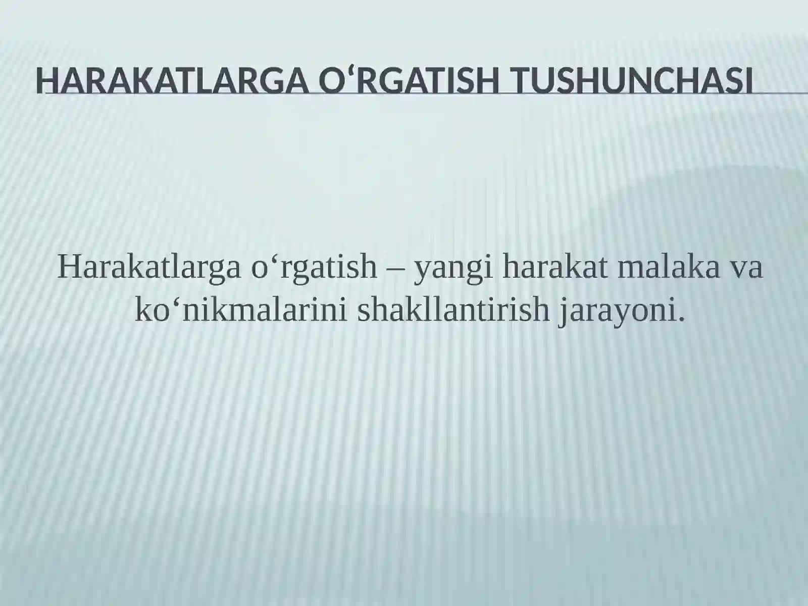 Harakatlargao‘rgatishjarayonibosqichlariningxususiyatlarivatuzilishi 2