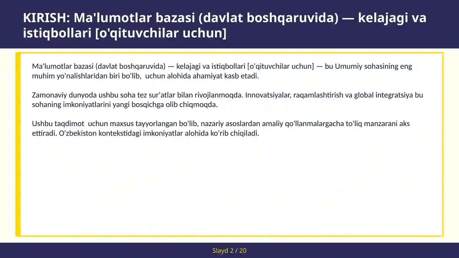 Ma'lumotlar bazasi (davlat boshqaruvida) — kelajagi va istiqbollari [o'qituvchilar uchun] 2