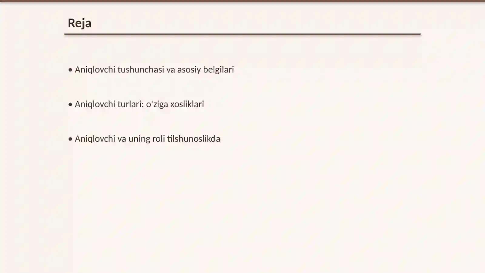 Aniqlovchi va uning turlari 2