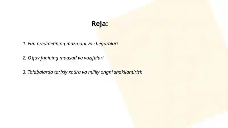 O‘zbekistonning eng yangi tarixi o‘quv fanining predmeti, maqsadi va vazifalari, nazariy-metodologik tamoyillari 2