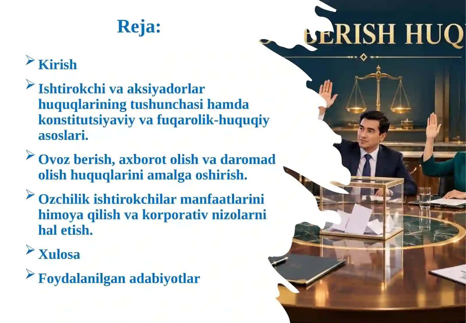Ishtirokchi va aksiyadorlarning korporativ huquqlari ovoz berish, axborot olish, daromad olish va ozchilik ishtirokchilar manfaatlari.pptx 2
