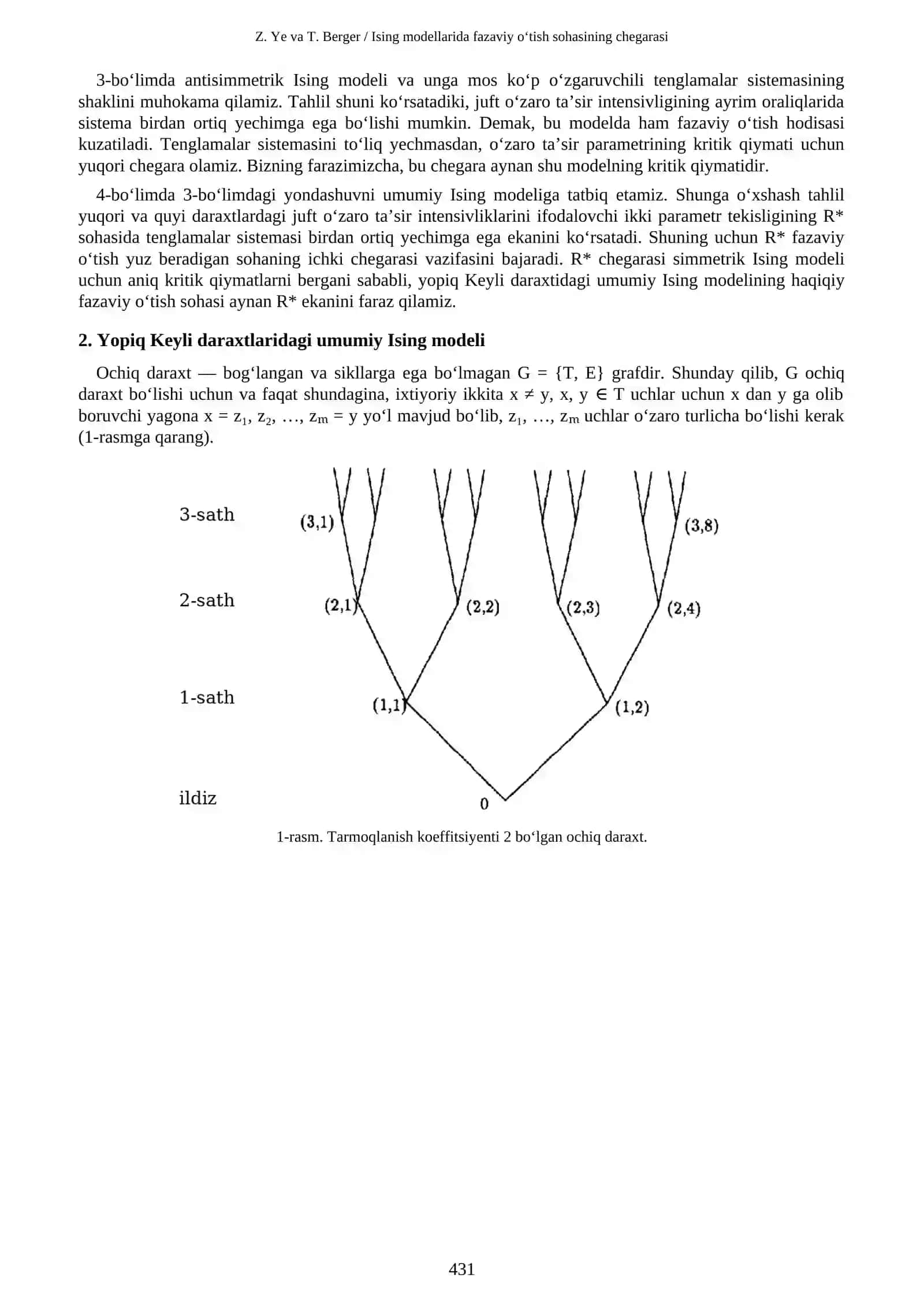 Z. Ye va T. Berger / Ising modellarida fazaviy o‘tish sohasining chegarasi 2