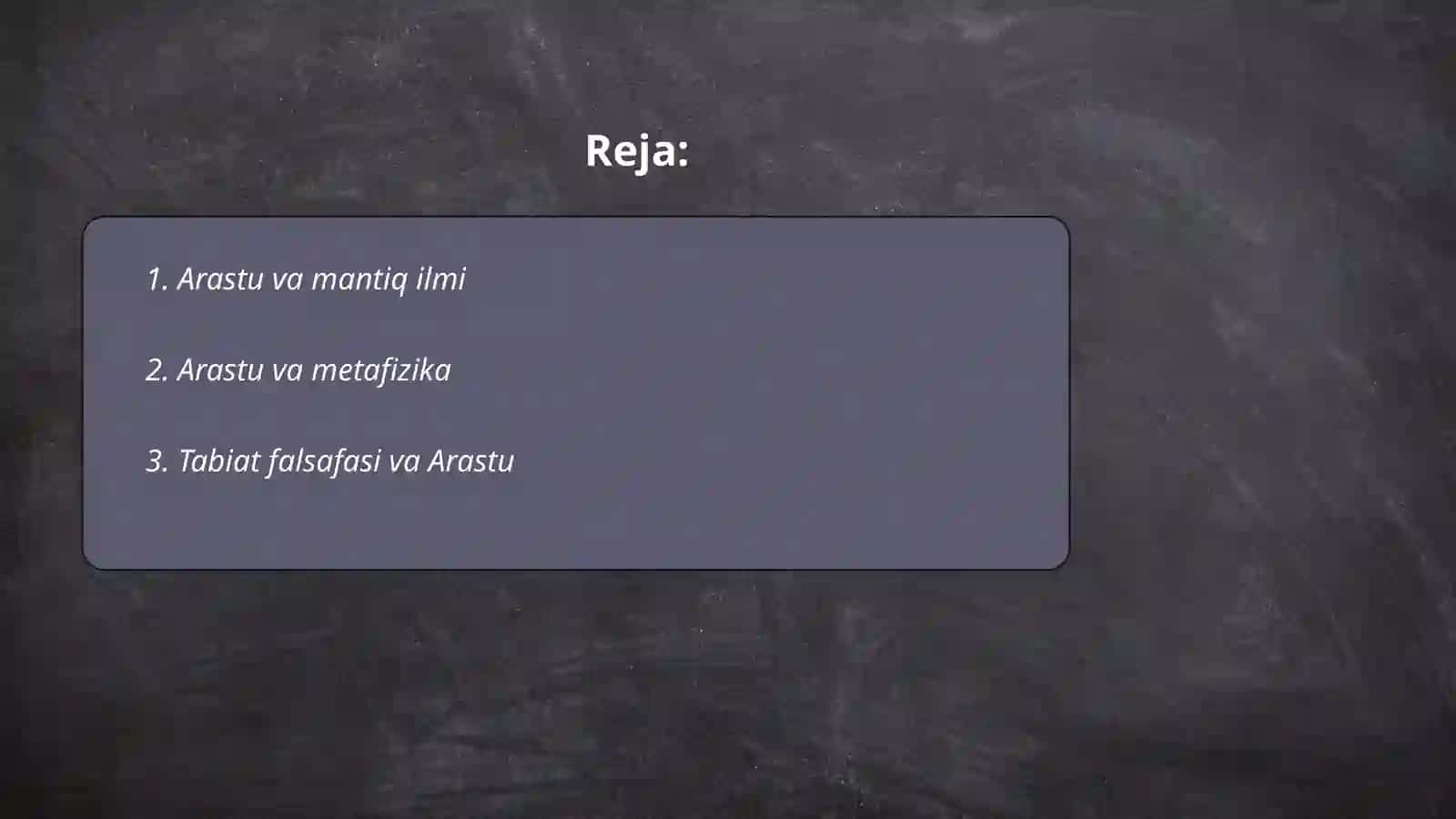 Arastu falsafaga qoʻshgan hissasi 2