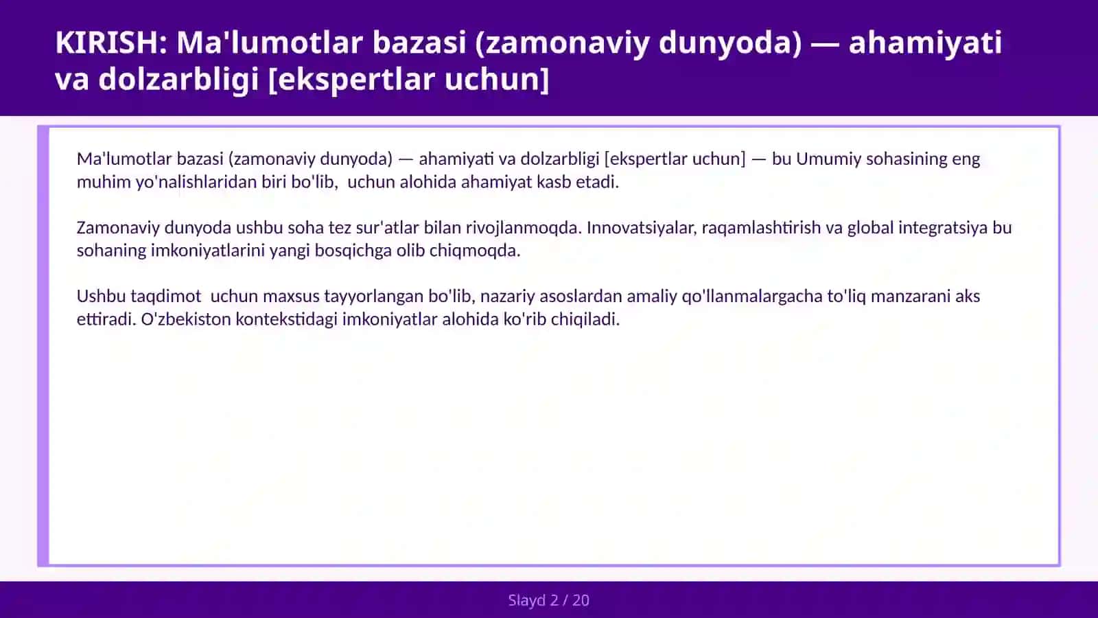 Ma'lumotlar bazasi (Zamonaviy Dunyoda) - Ahamiyati va Dolzarbligi [Ekspertlar uchun] 2