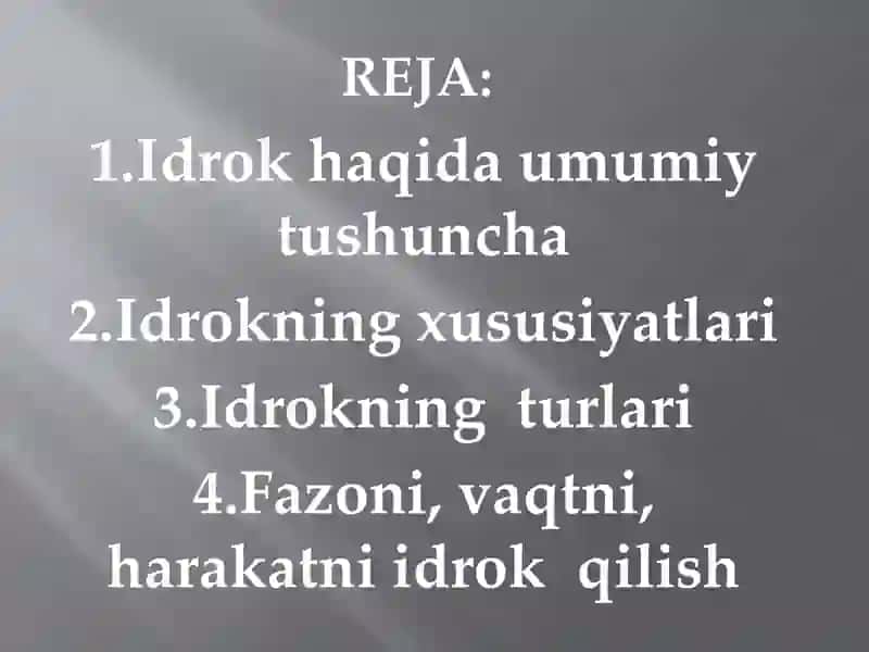 Idrok va uning turlari 2