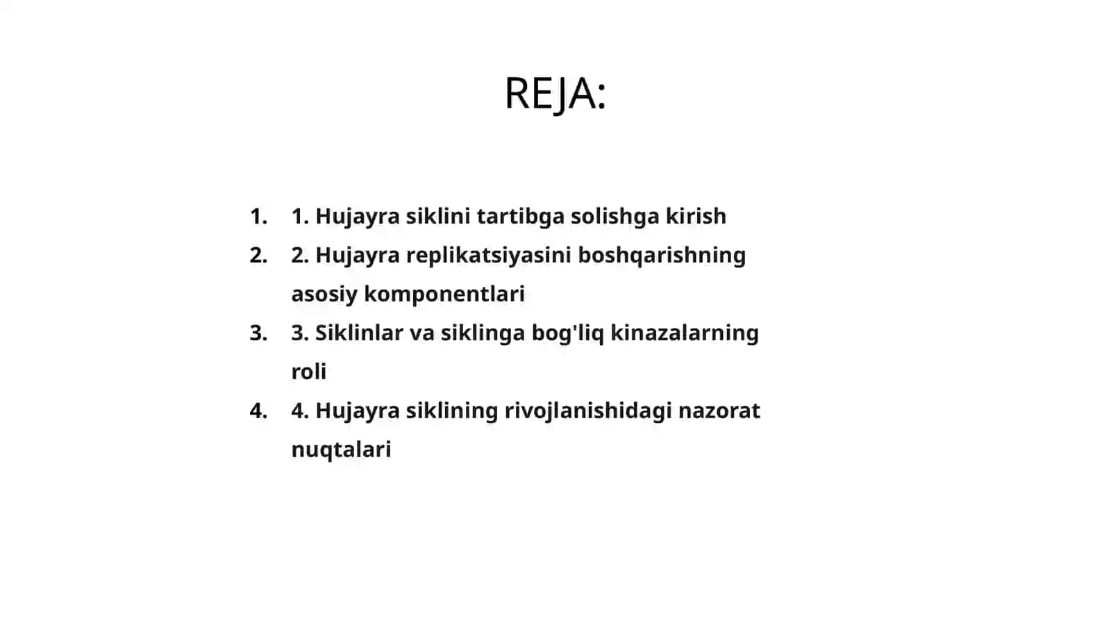 Hujayra sikli va hujayra replikatsiyasi boshqaruvi mexanizmlari 2