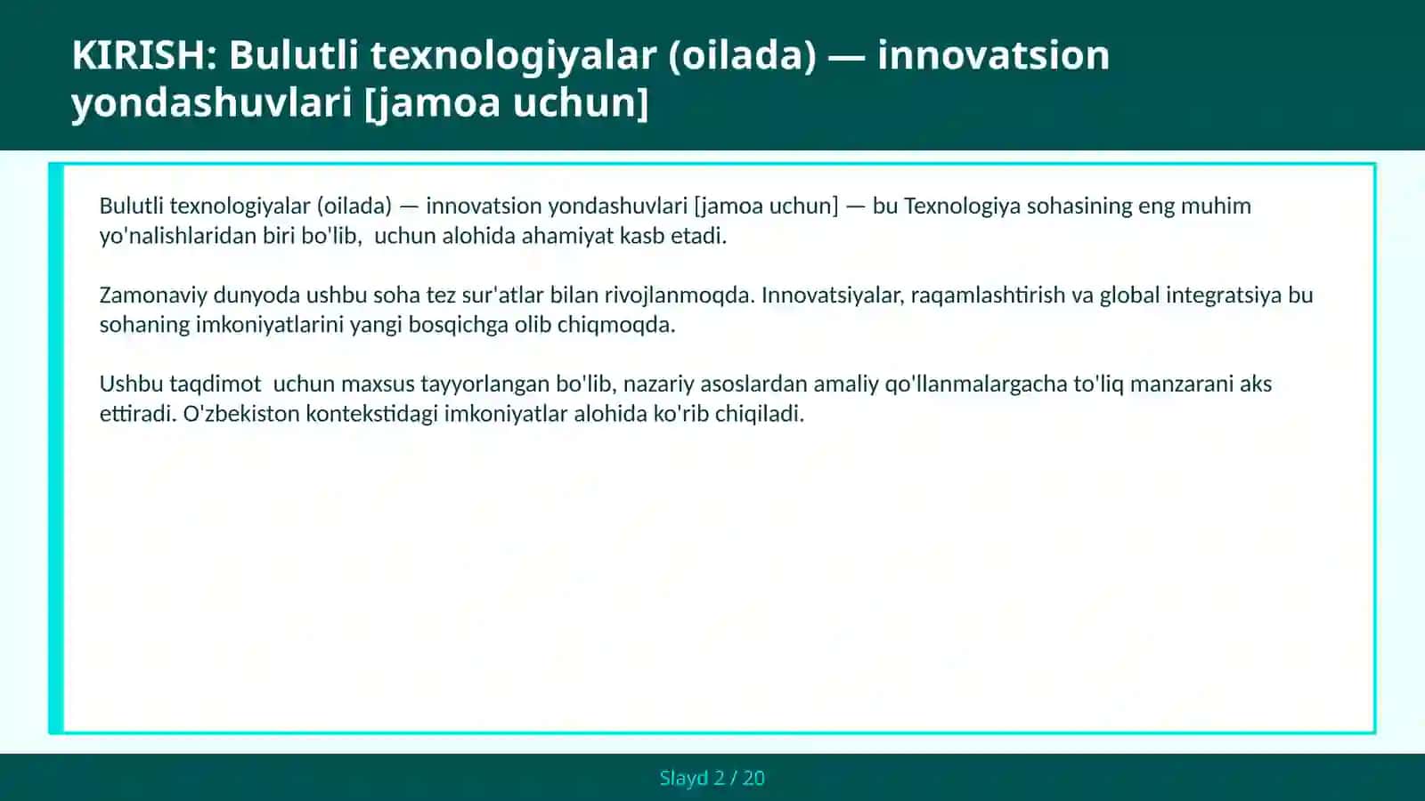 Bulutli texnologiyalar (oilada) — innovatsion yondashuvlari [jamoa uchun] 2