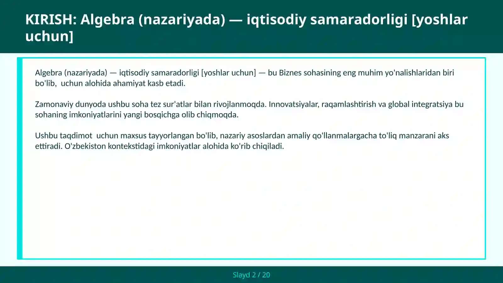 Algebra (nazariyada) — iqtisodiy samaradorligi [yoshlar uchun] 2