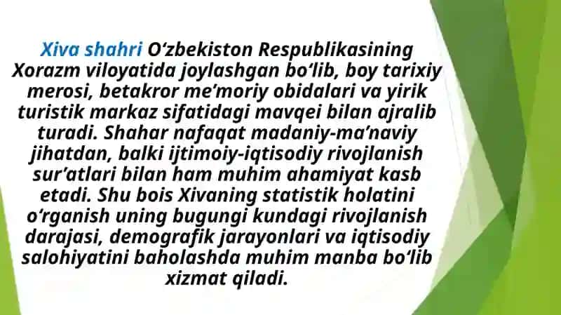 Xiva shahrining statistik holati 2