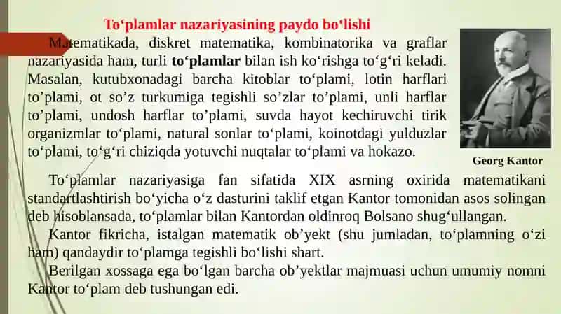 To‘plamlar va ular ustida amallar. To‘plam Buleani. Dekart ko‘paytma Georg Kantor 2