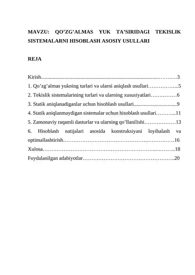 QO’ZG’ALMAS YUK TA’SIRIDAGI TEKISLIK SISTEMALARNI HISOBLASH ASOSIY USULLARI 2
