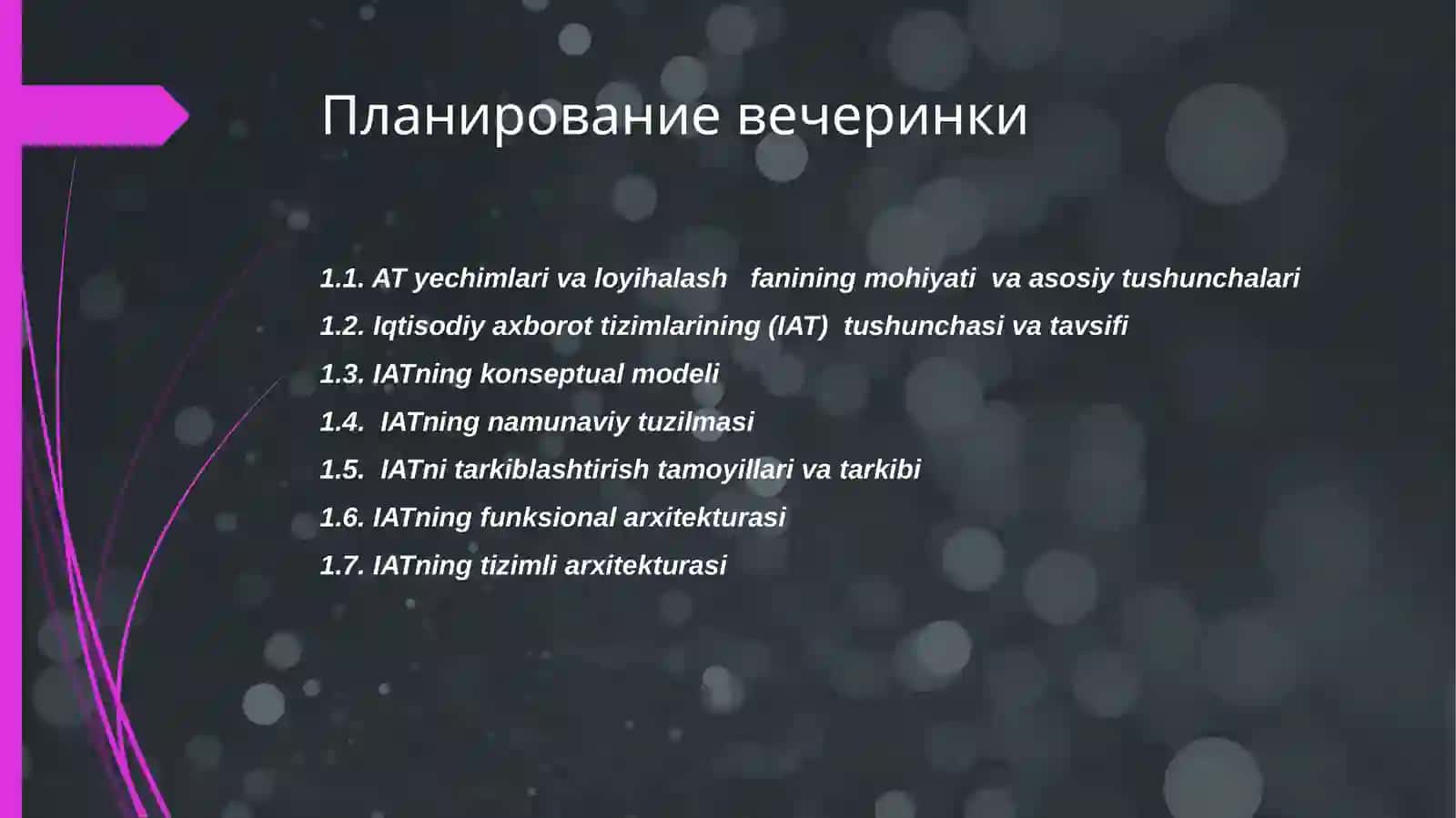 AXBOROT TIZIMLARINING QURILISH TAMOYILLARI VA KONSEPSIYASI 2