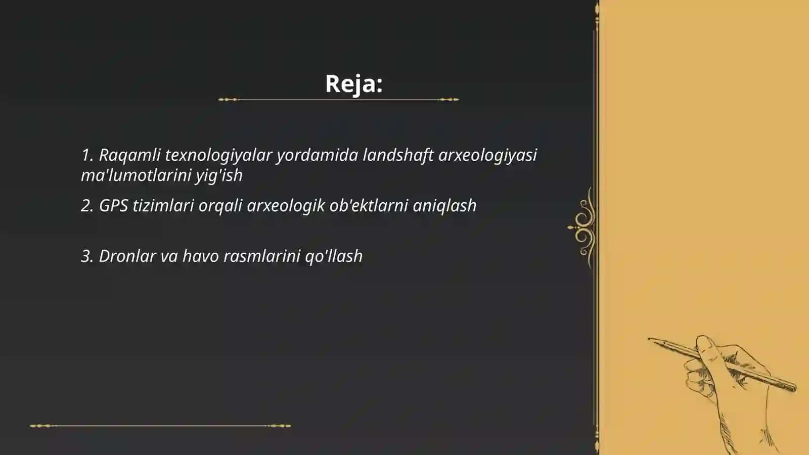 Raqamli texnologiyalar yordamida Landshaft arxeologiyasi ma'lumotlarini yig'ish 2