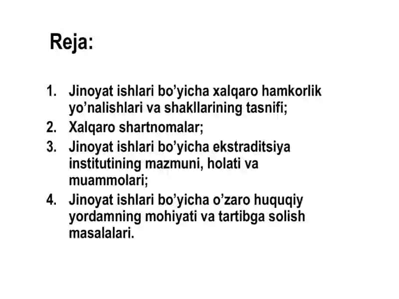 Jinoyat ishlari bo’yicha o’zaro huquqiy yordam va ekstraditsiya 2