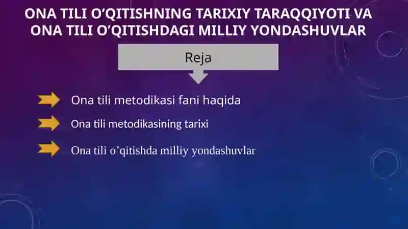 Ona tili o’qitishning tarixiy taraqqiyoti va ona tili o’qitishdagi milliy yondashuvlar 2