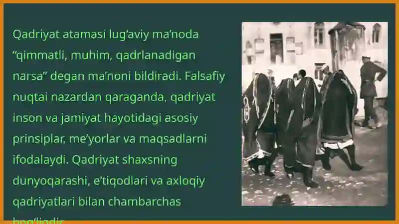 Qadriyat tushunchasining ma'nosi va uning umumiy tavsifi 2